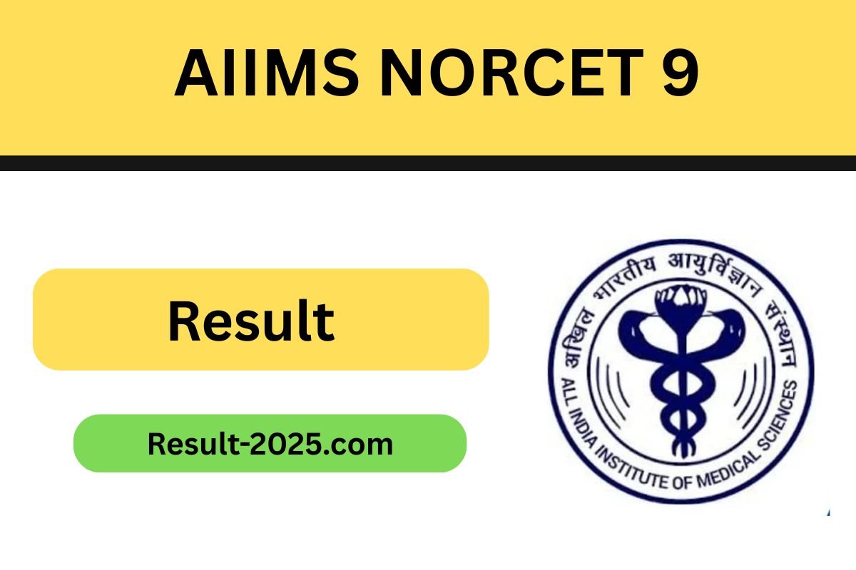 AIIMS NORCET 9 Result