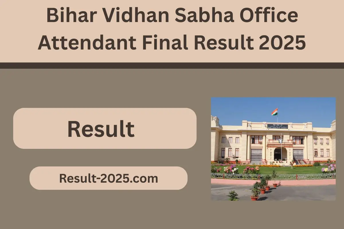 Bihar Vidhan Sabha Office Attendant Final Result 2025