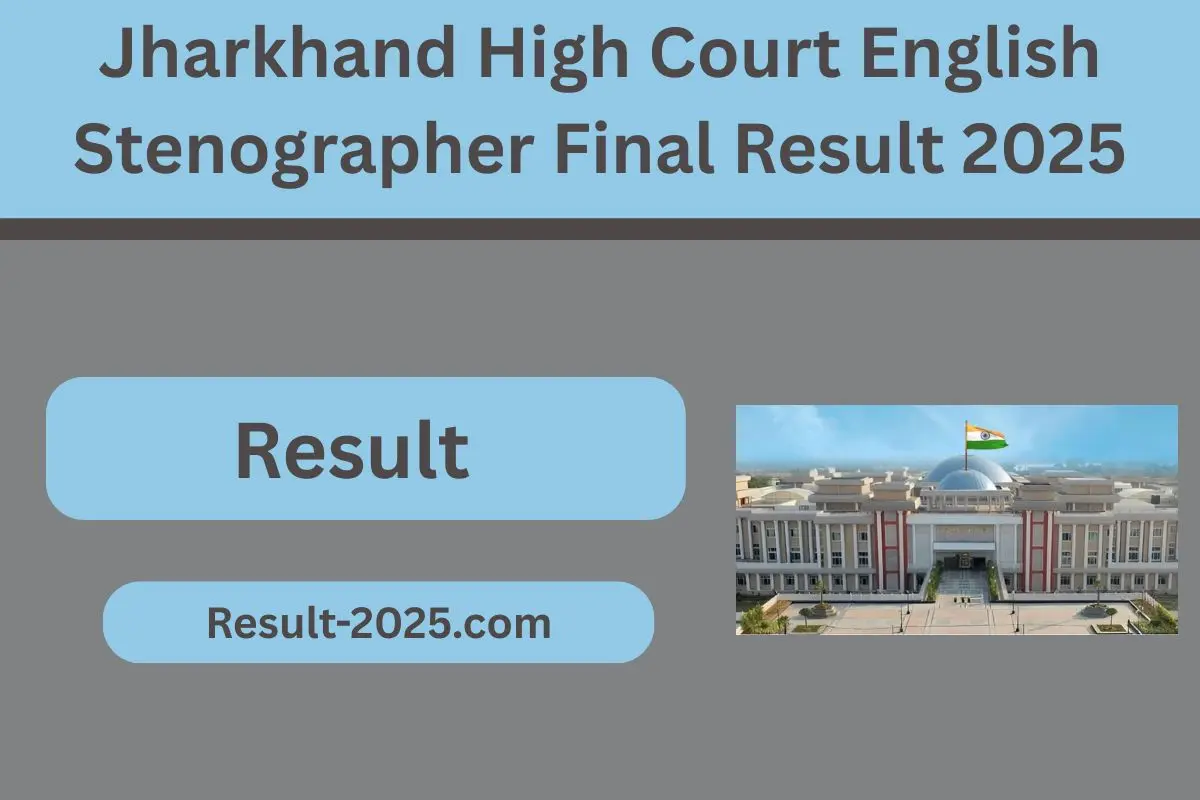 Jharkhand High Court English Stenographer Final Result 2025