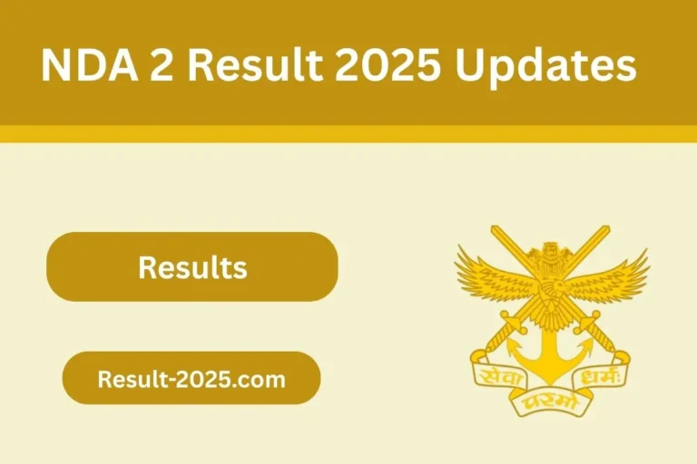 NDA 2 Result 2025 Updates