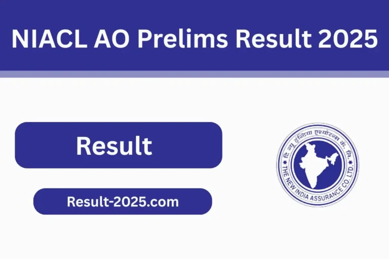 NIACL AO Prelims Result 2025