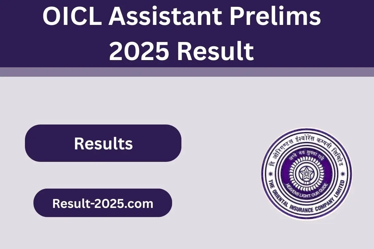 OICL Assistant Prelims 2025 Result