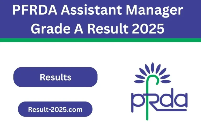 PFRDA Assistant Manager Grade A Result 2025