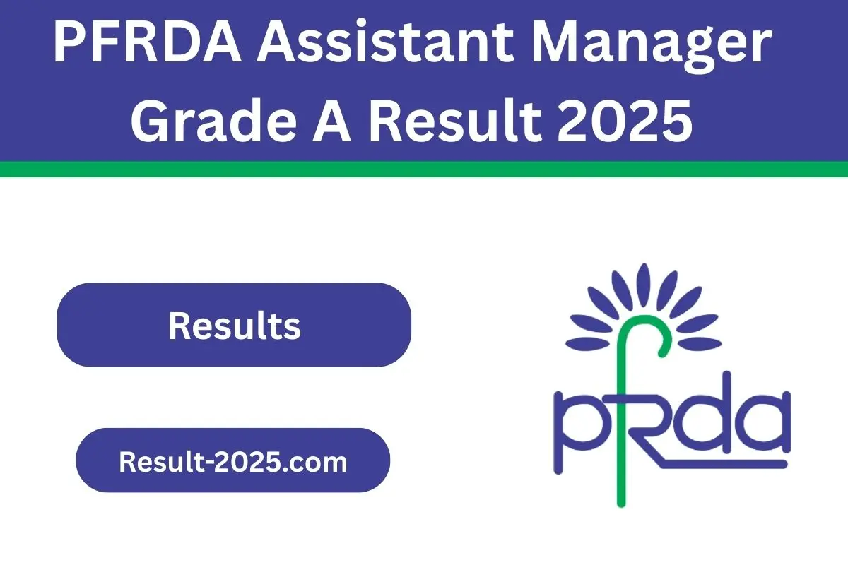 PFRDA Assistant Manager Grade A Result 2025