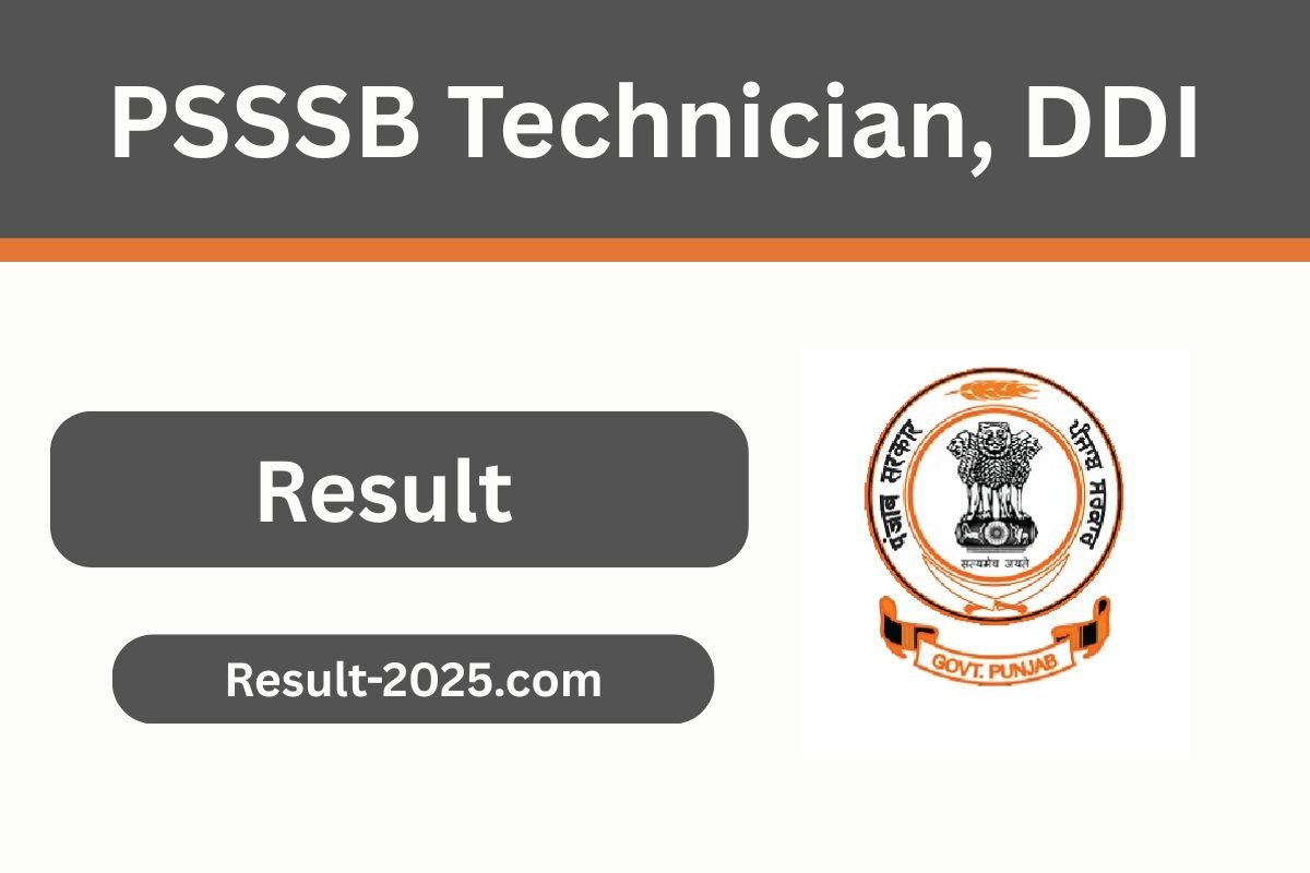 PSSSB Technician, DDI Result 2025