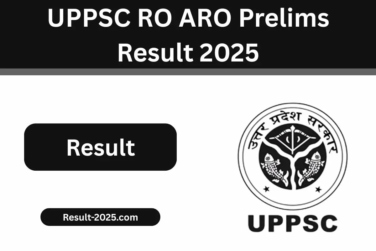 UPPSC RO ARO Prelims Result 2025